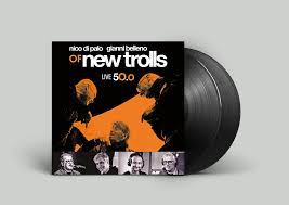 Di Palo/ Belleno Of New Trolls - Live 50.0 2Lp GatefoldDi Palo/